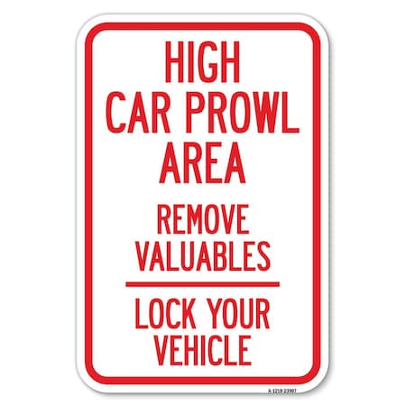 Signmission Safety Sign, 12 in Height, Aluminum, 23907 A-1218-23907